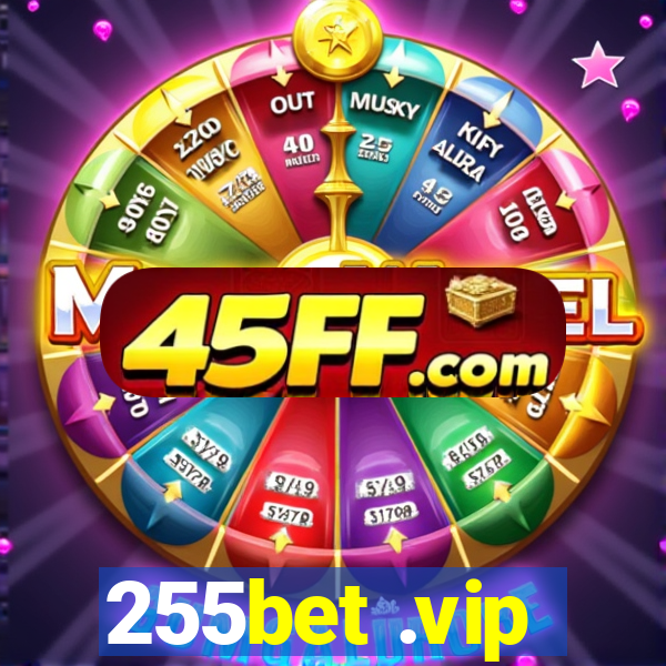 255bet .vip